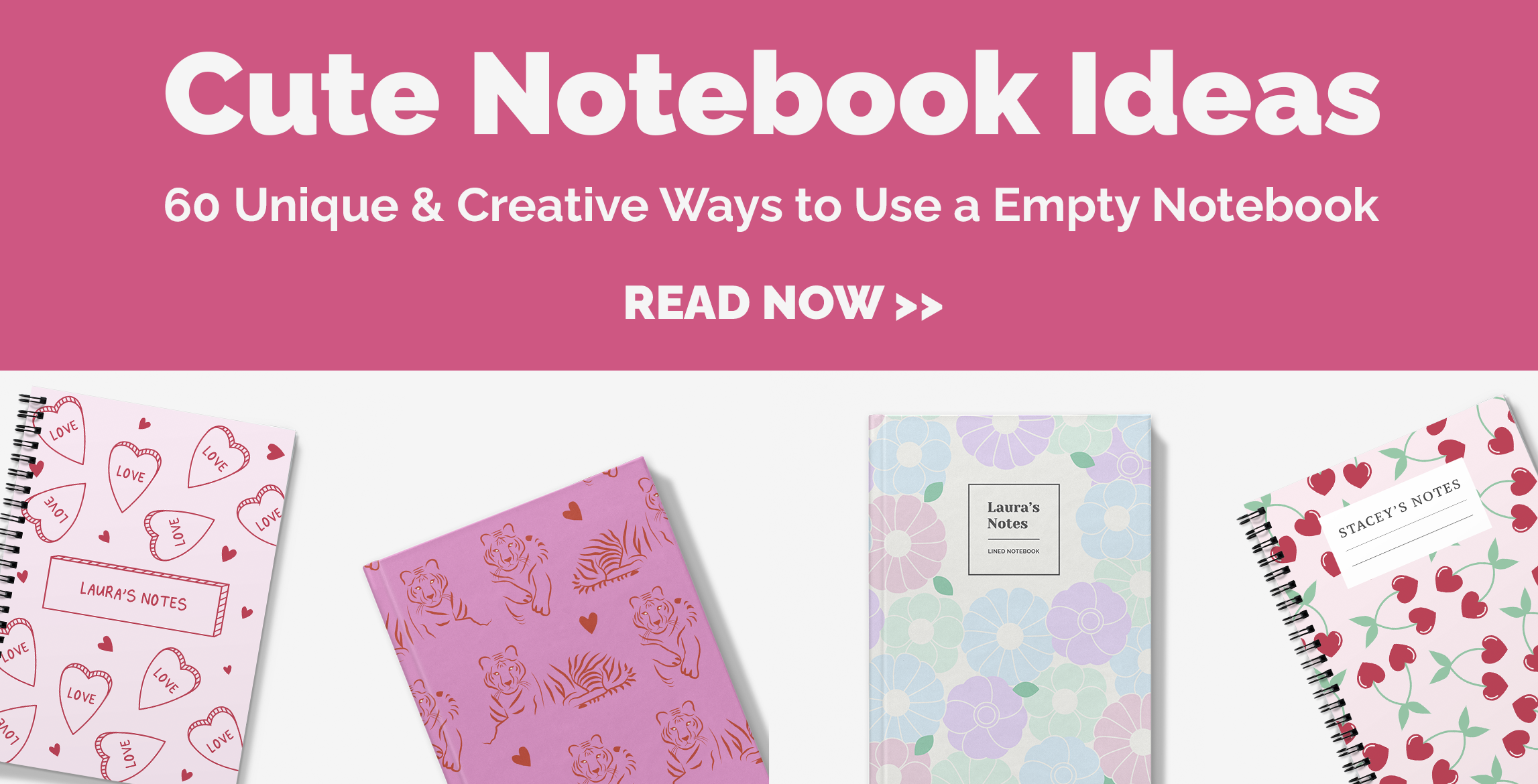 Cute Notebook Ideas: 60 Unique & Creative Ways to Use a Empty Notebook
