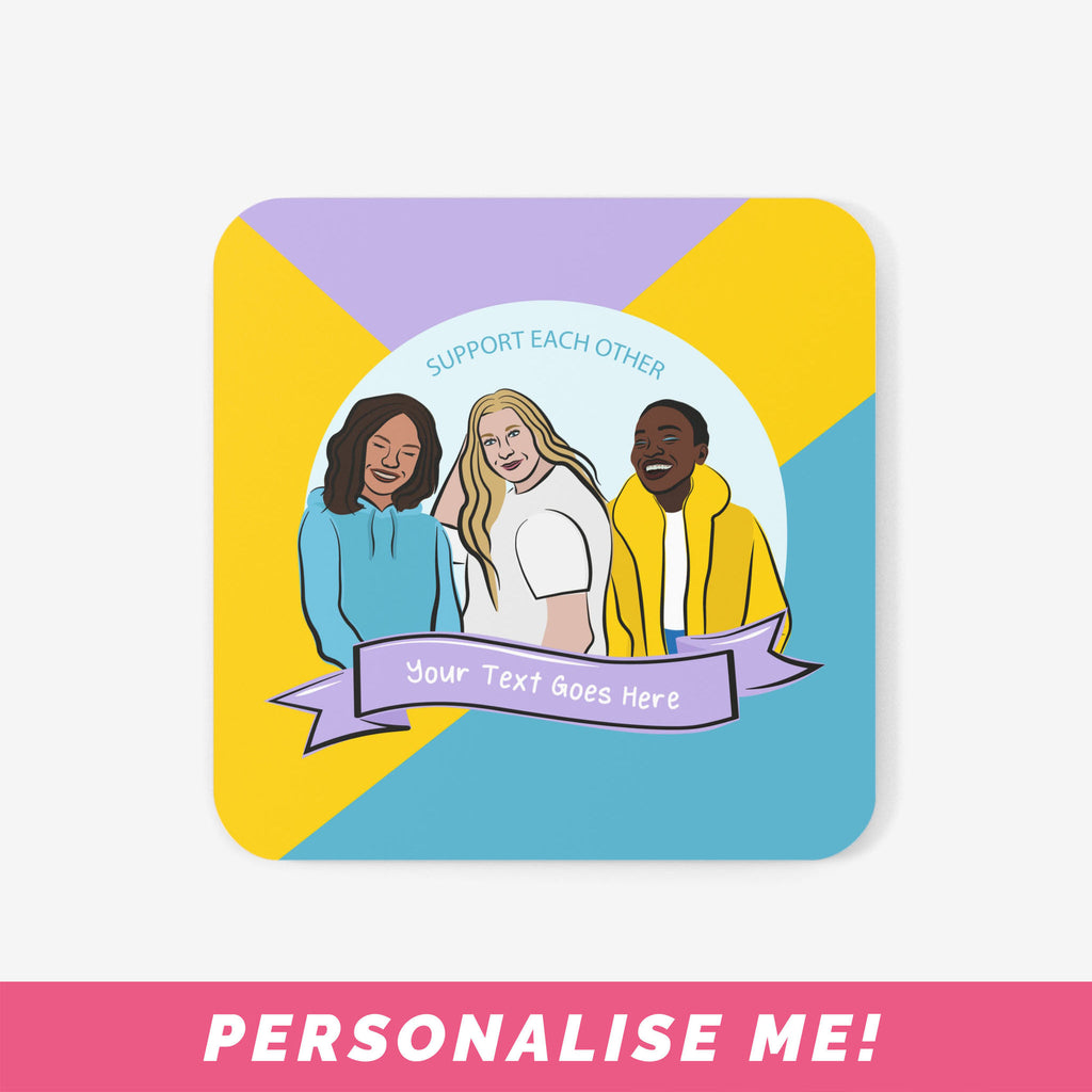 Colourful coasters with female empowerment art and space for personalised text.